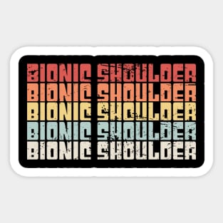 Bionic Shoulder | Joint Replacement Shoulder Surgery Sticker